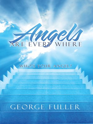 cover image of Angels Are Every Where